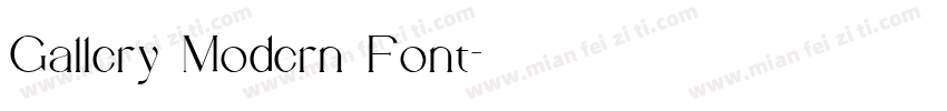 Gallery Modern Font字体转换